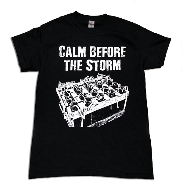 CALM BEFORE THE STORM TEE